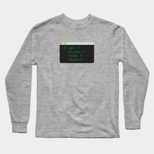 Eat Sleep Code Repeat Long Sleeve T-Shirt